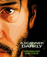 A Scanner Darkly / 
